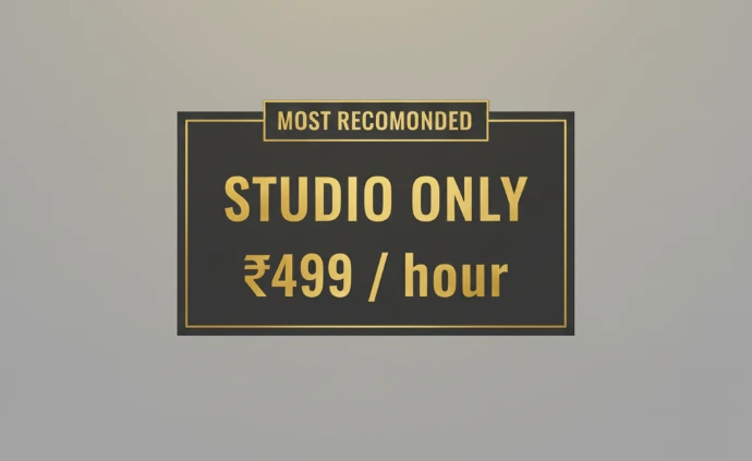 Studio Only Price: ₹499 / hour